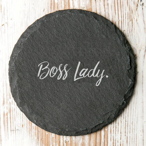 'Boss Lady' Slate Coaster