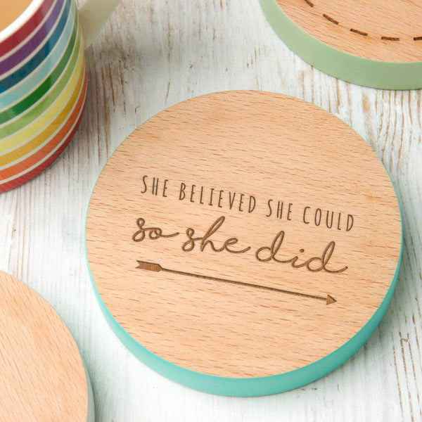 'She Believed She Could' Coloured Wooden Coaster