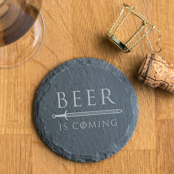 'Beer Is Coming' Natural Slate Coaster
