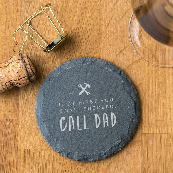 'Call Dad' Funny Slate Coaster